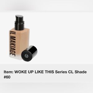 IL MAKIAGE Woke Up Like This Foundation - CL Shade #60